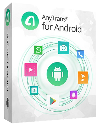 AnyTrans for Android v7.3.0.20191120 - ENG