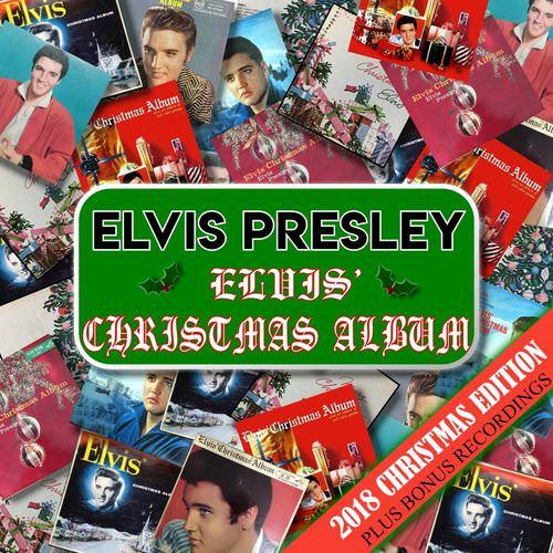 Elvis Presley – Elvis’ Christmas Album plus (2018) mp3 320 kbps