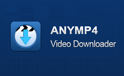 [PORTABLE] AnyMP4 Video Downloader 6.1.30 Portable - ENG