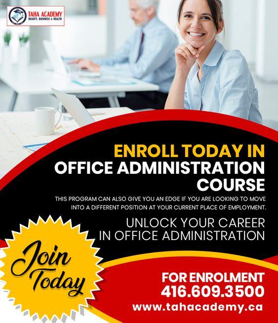 Enroll Today in Office Administration Course