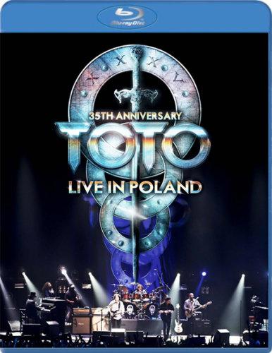 Toto - Live in Poland (35th Anniversary Tour) (2013) Bluray Full 1.1*DTS-HD Ma
