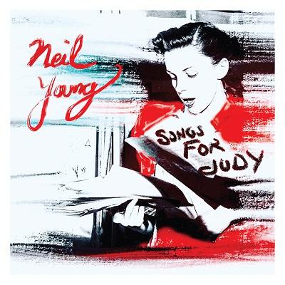 Neil Young – Songs for Judy (2018) .mp3 - 320 kbps