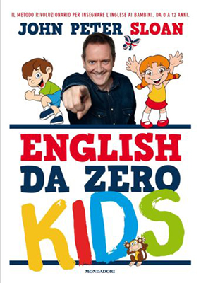 John Peter Sloan - English da zero Kids (20-20) + Manuali - Ita