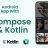 Android App Development with Kotlin & Java & Jetpack Compose.png