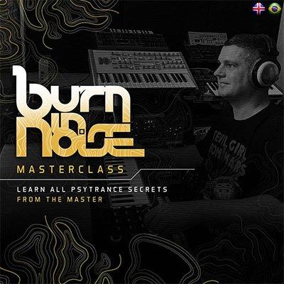 Burn in Noise Masterclass: Learn All Psytrance Secrets from the Master