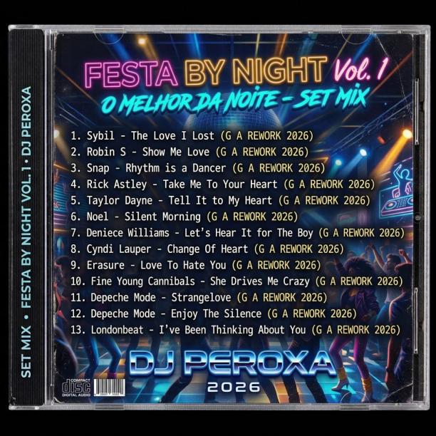 Set Mix O Melhor da Noite Festa By Night Vol. 1 by DJ Peroxa 2026 Back.jpg