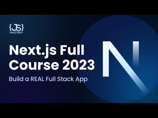 Next JS 13 Bootcamp - From Scratch to Full-stack App 2023