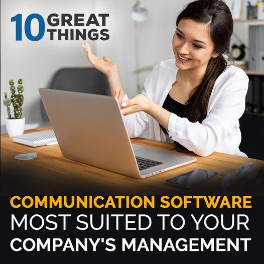 Communication Software | 10 Great Things