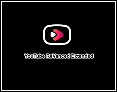 YouTube ReVanced Extended v18.36.39 [Non Root] [2.191.0]
