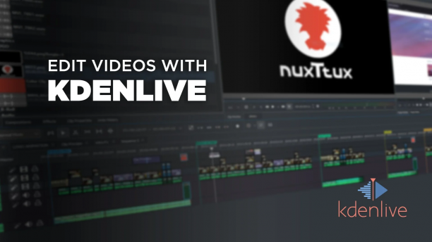 Kdenlive Video Editing Masterclass: Novice To Pro
