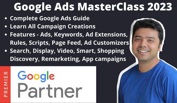 Learn Google Ads 2023! The Only Masterclass You Need!