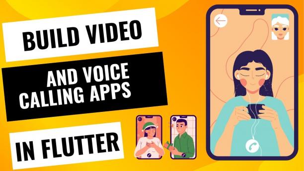 Master Flutter By Building A Video And Voice Call Chat App