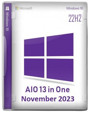 Windows 10 22H2 build 19045.3693 AIO 13in1 Preactivated Multilingual November 2023