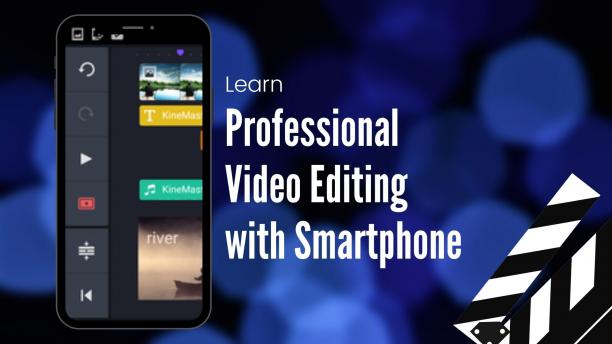 Smartphone Professional Video Editing Course