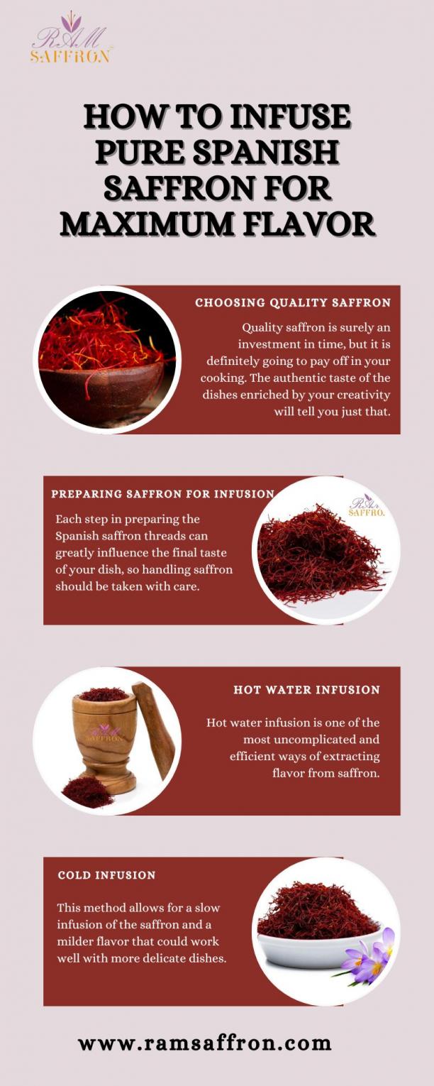 How to Infuse Pure Spanish Saffron for Maximum Flavor