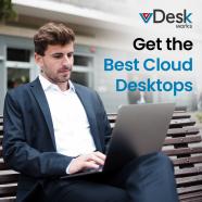 Get the Best Cloud Desktops