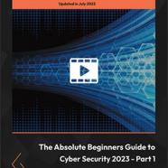 The Absolute Beginners Guide to Cyber Security 2023 - Parts 1,2,3,4.jpg