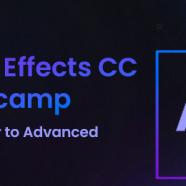 The Complete Adobe After Effects Bootcamp Basic to Advanced.jpg
