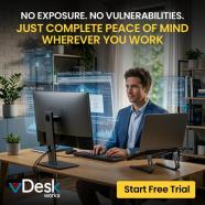 No exposure, No vulnerabilities just complete peace of mind wherever you work.jpg