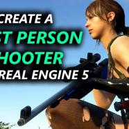 How To Create A First Person Shooter In Unreal Engine 5.jpg